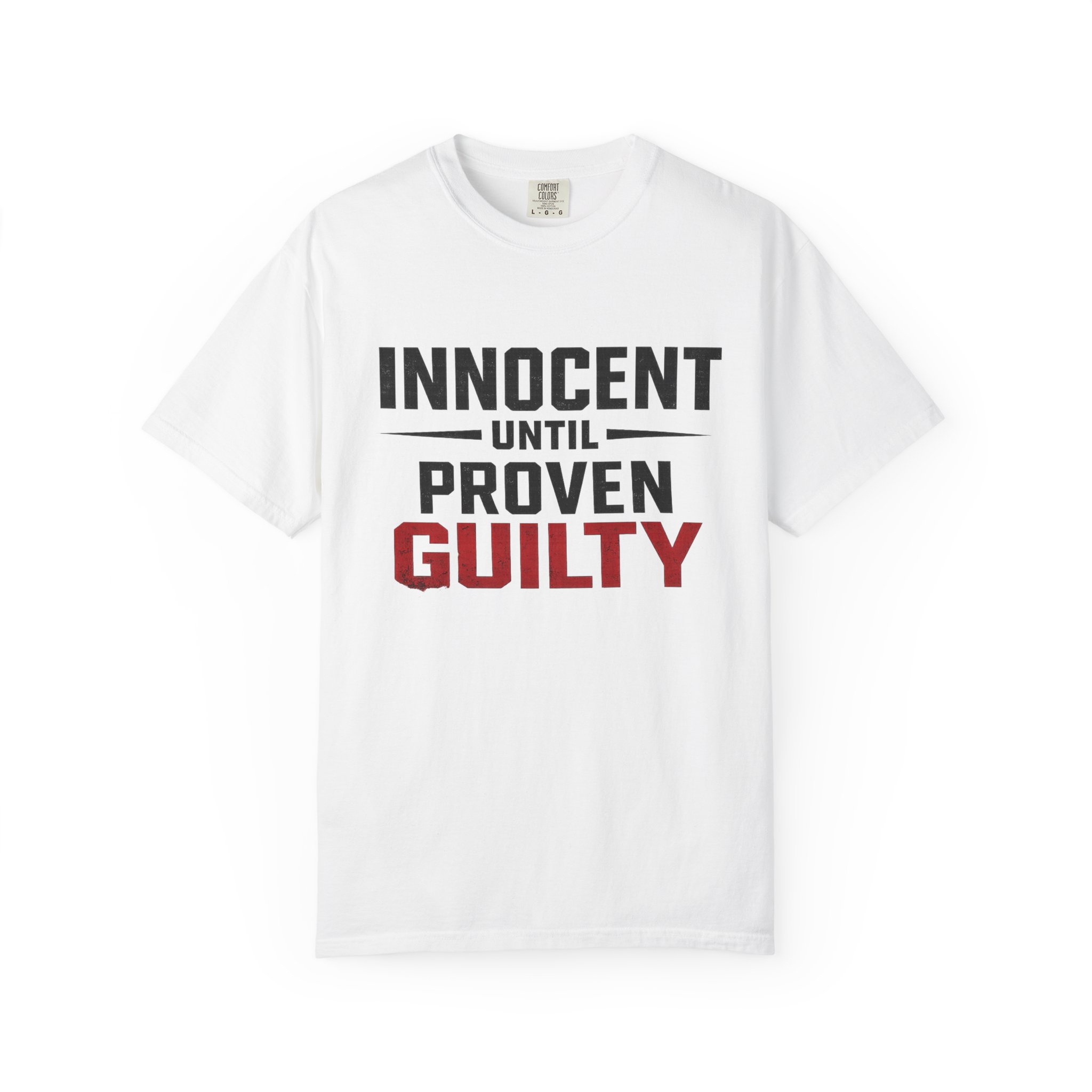 Innocent Until Proven Guilty - Unisex Garment-Dyed T-shirt - Image 5