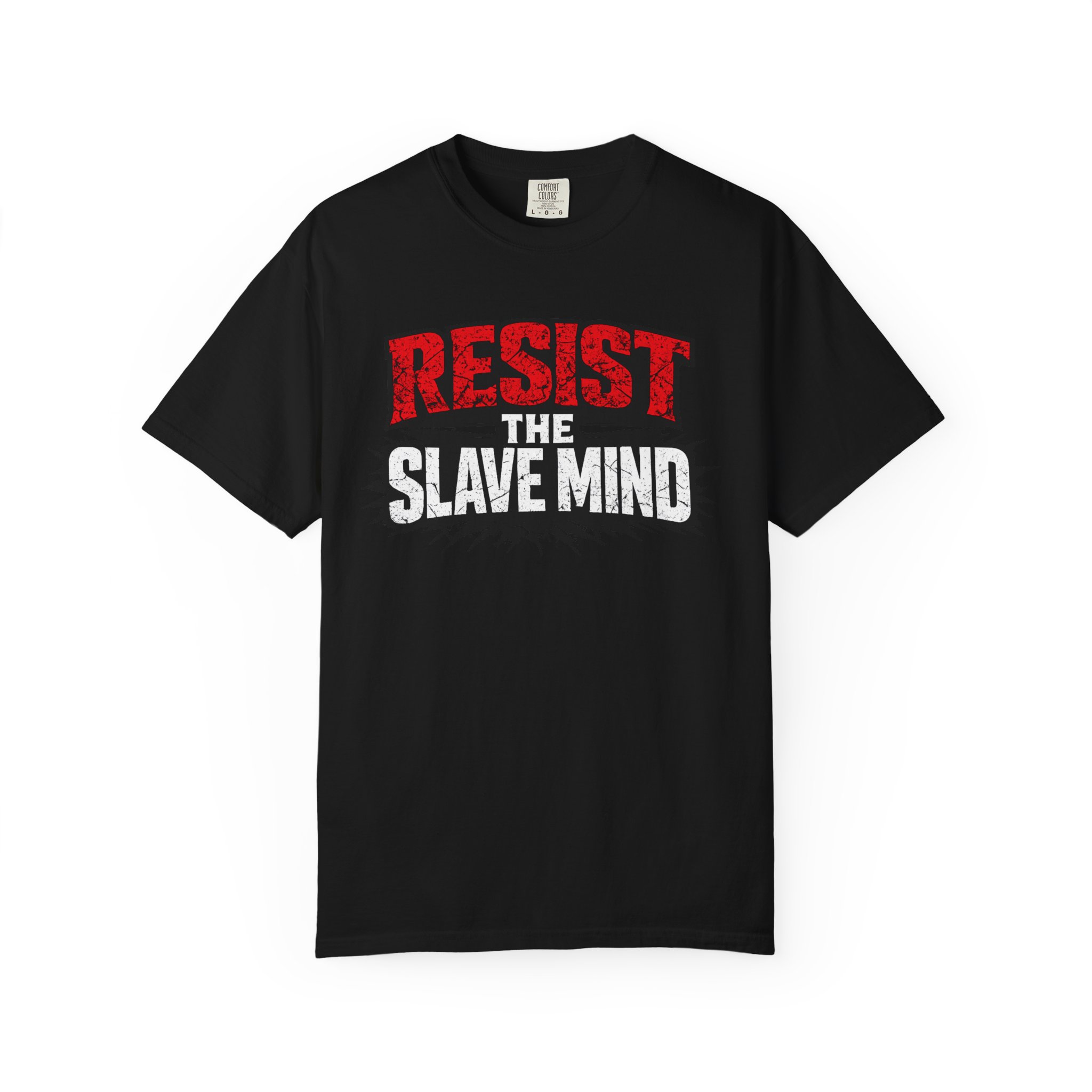 Resist The Slave Mind - Unisex Garment-Dyed T-shirt - Image 5